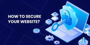 Secure Your Website from Hackers