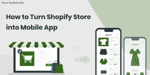 How to Turn Shopify Store into Mobile App