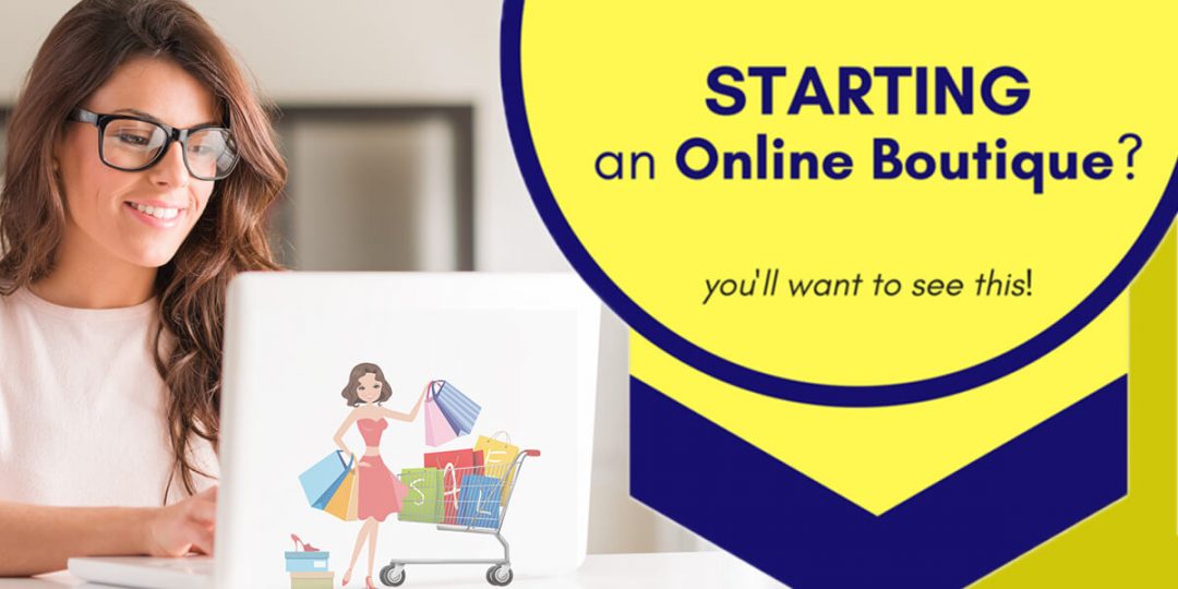 How to Start an Online Boutique A StepbyStep Guide