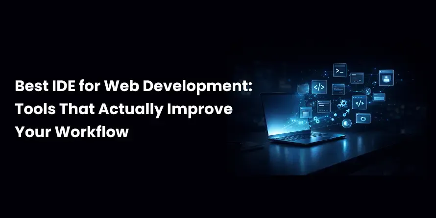Best Web Development IDE