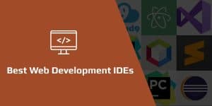 Best Web Development IDE