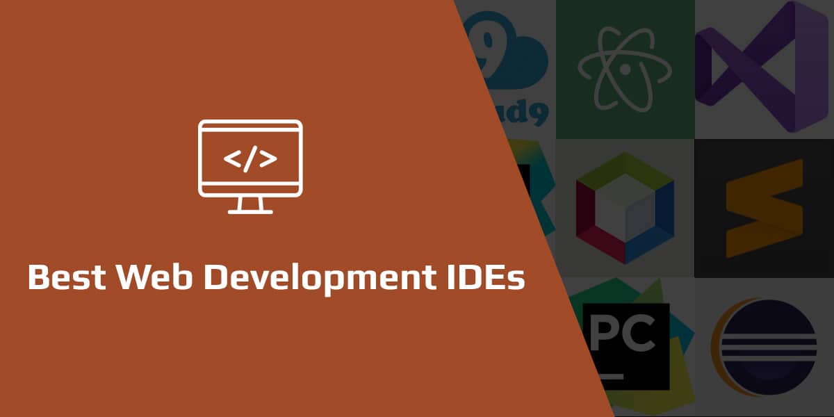 12 Best Web Development IDE in 2022