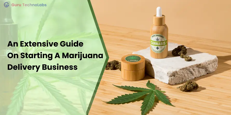 How to Start Marijuana Delivery Service How to Start Marijuana Delivery Service