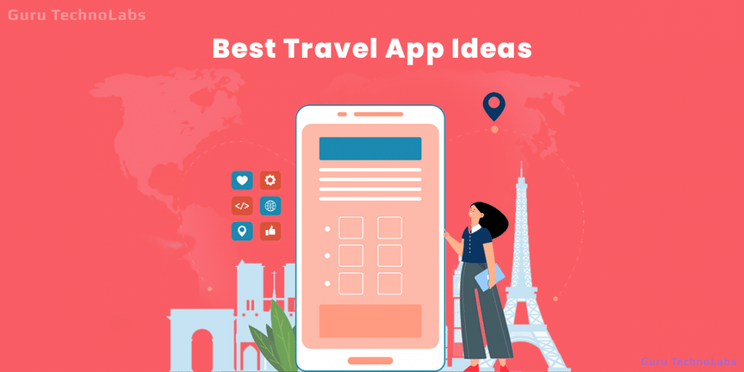 Advantages and Features of Tourism Apps