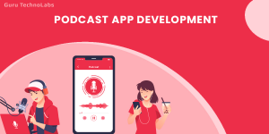 How to Create a Podcast App?