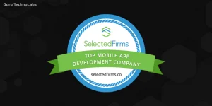 Selected Firms Recognizes Guru TechnoLabs