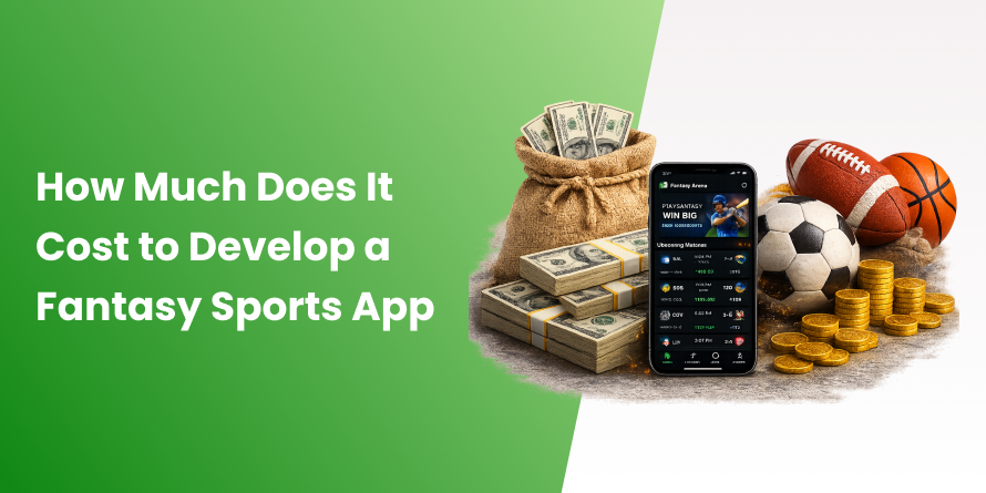 How Much Does It Cost to Develop a Fantasy Sports App - Featured Image