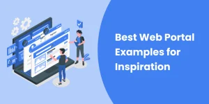 Best Web Portal Examples for Inspiration - Featured Image