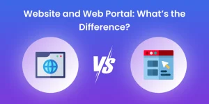 Website and Web Portal: What is the Difference - Featured Image