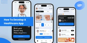 How to Develop a Healthcare App - Featured Image
