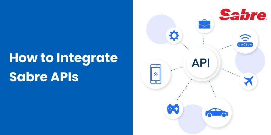 How to Integrate Sabre APIs