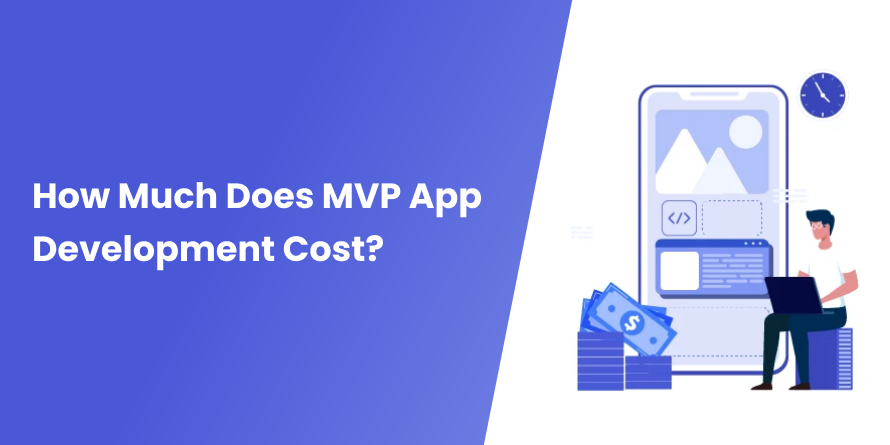 MVP App Development Cost - Featured Image MVP App Development Cost - Featured Image