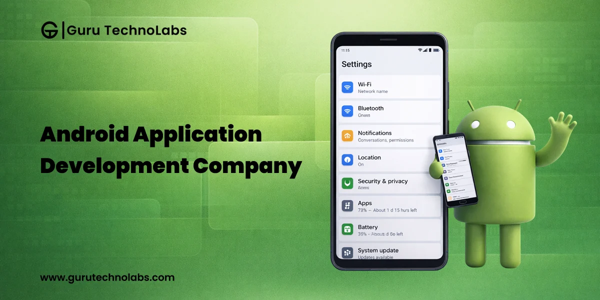 Android Application Development Company
