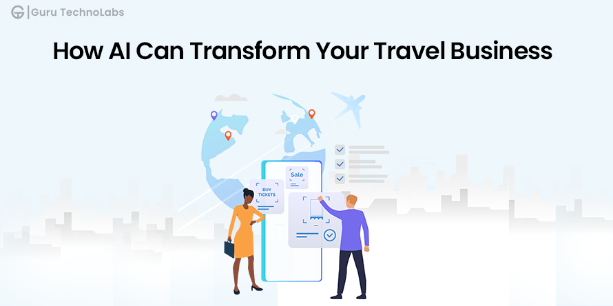 How AI Transform the Businesses in the Travel Industry
