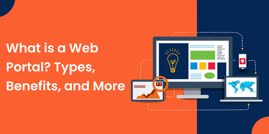 What is a Web Portal? Definition, Types, and Benefits